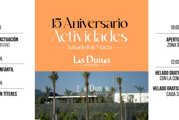 15 Aniversario Las Dunas Shopping